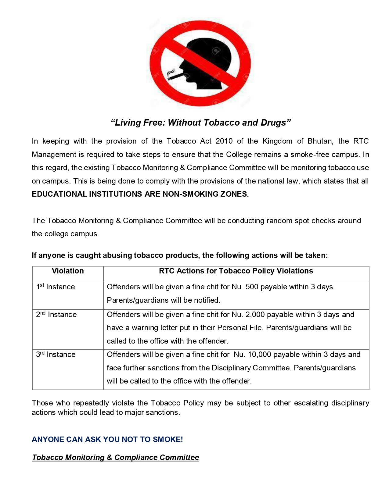 🚭 RTC is a Smoke-Free Campus! Let’s work together to keep our campus healthy and tobacco-free. The Tobacco Monitoring & Compliance Committee will be conducting random checks, and strict penalties will apply for violations. Remember — Educational Institutions are Non-Smoking Zones by law. Stay Smoke-Free, Stay Healthy!
